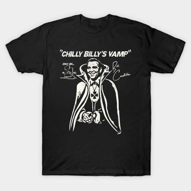 Chilly Billy's Vamp T-Shirt by darklordpug